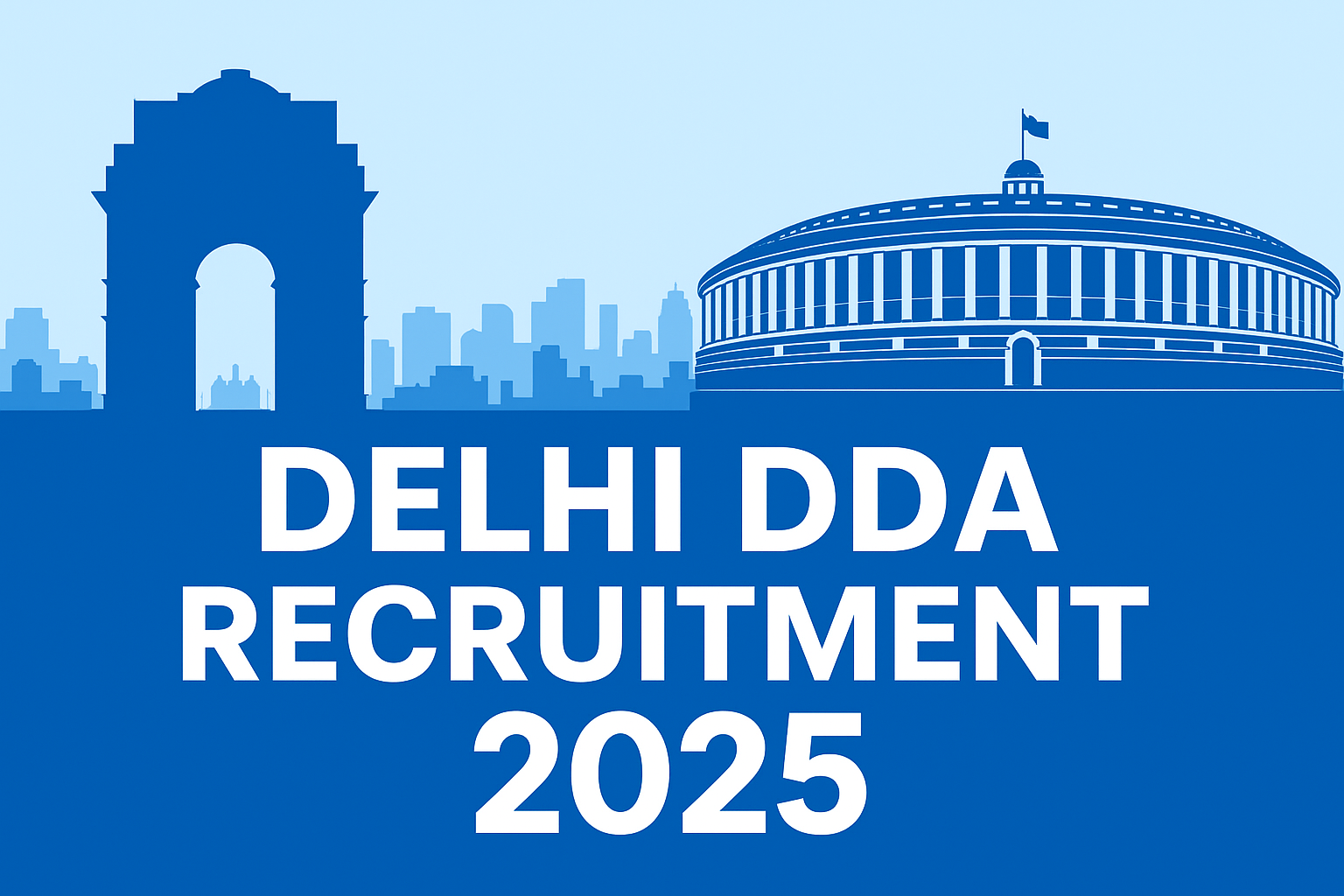 Delhi DDA Recruitment 2025